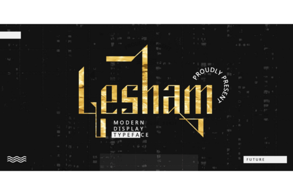 Lesham: The Bold Display Font for Distinctive Design
