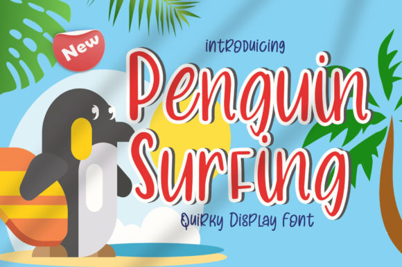 Penguin Surfing: A Quirky Display Font for Modern Designs