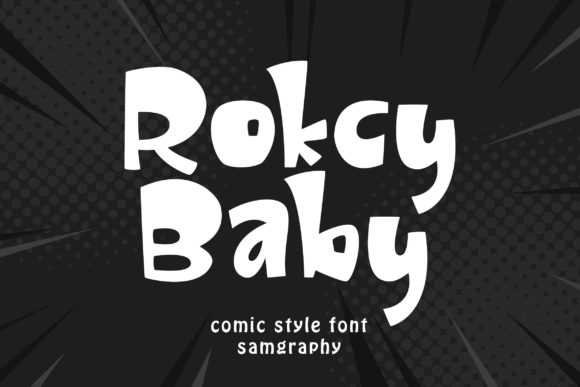Rocky Baby Font: A Comic, Quirky Display Type for Creative Projects